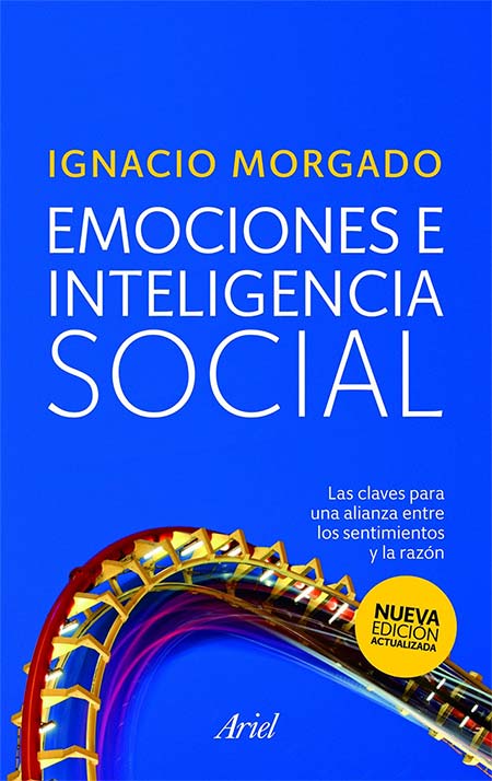 Libro de Ignacio Morgado 'Emociones e inteligencia social'